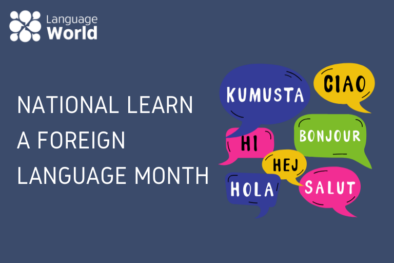 Celebrating National Learn a Foreign Language Month