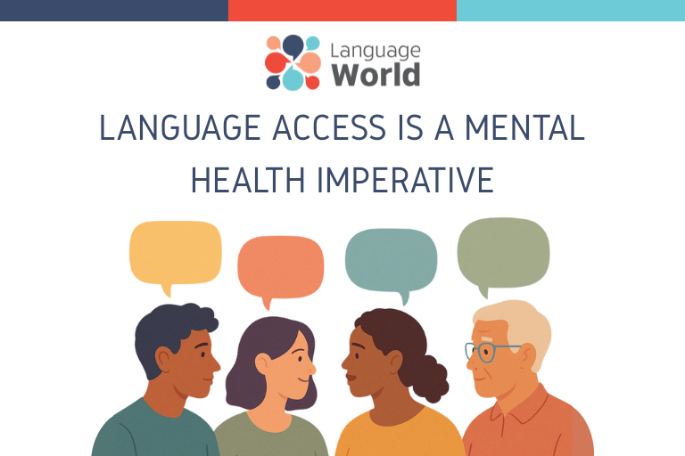 Why Language Access Is a Mental Health Imperative